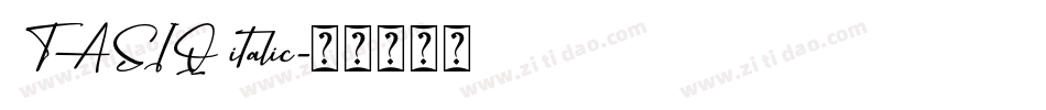 TASIQ italic字体转换